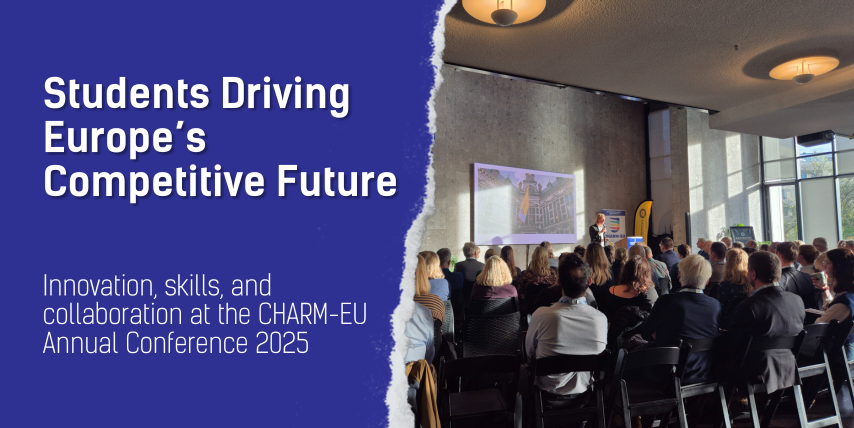 The visual shows on the left side the title "Students Driving Europe’s Competitive Future" and subtitle "Innovation, skills, and collaboration at the CHARM-EU Annual Conference 2025". On the right there is a picture of the conference where the public is in chairs attending